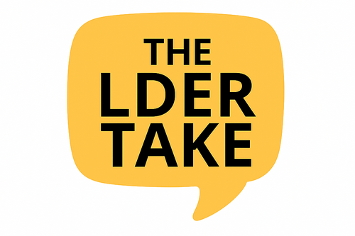 A speech bubble saying "the LDER Take"