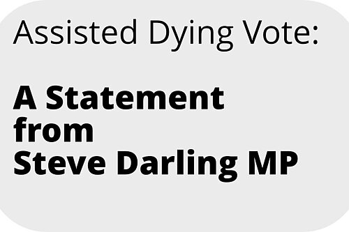 A graphic that reads: Assisted Dying Vote: A statement from Steve Darling MP
