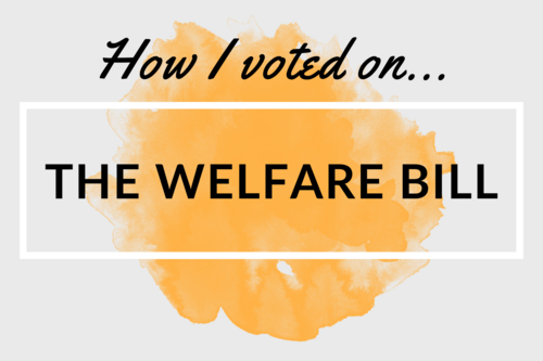 How I Voted on The Welfare Bill