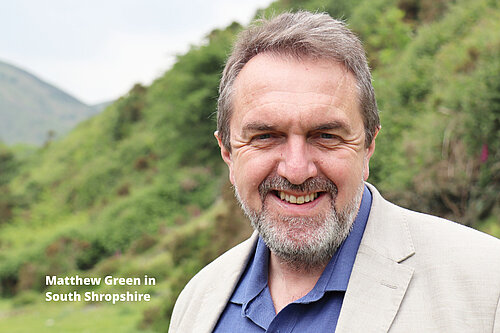 Matthew Green in South Shropshire