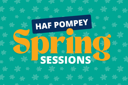 "HAF Pompey Spring Sessions" written on a bed of white flowers on a teal background